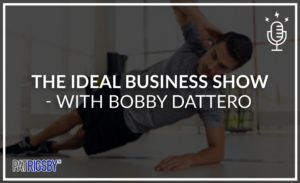 The Ideal Business Show -With Bobby Dattero