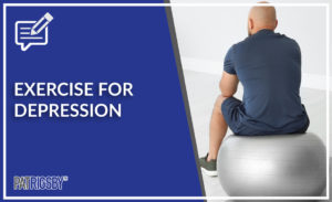 Exercise for Depression
